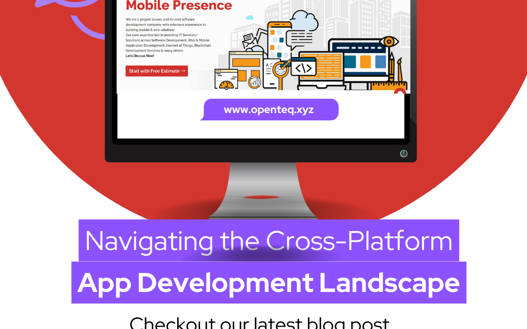 Navigating the Cross-Platform App Development Landscape