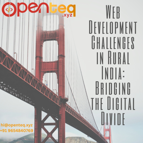 Web Development Challenges in Rural India: Bridging the Digital Divide