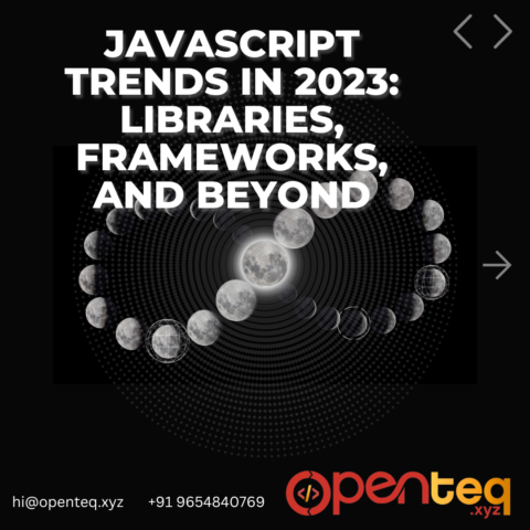 JavaScript Trends in 2023: Libraries, Frameworks, and Beyond